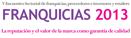 24 de octubre: V Jornada Anual de Franquicias, Proveedores, Inversores y Retailers