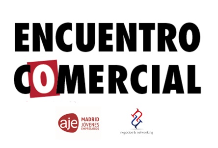 Generar negocio es posible gracias a los Encuentros Comerciales de AJE Madrid y negocios&networking