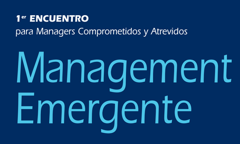 3 de julio: Congreso Management Emergente