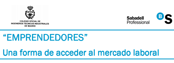 10 de junio: Alternativa emprender para Ingenieros Técnicos