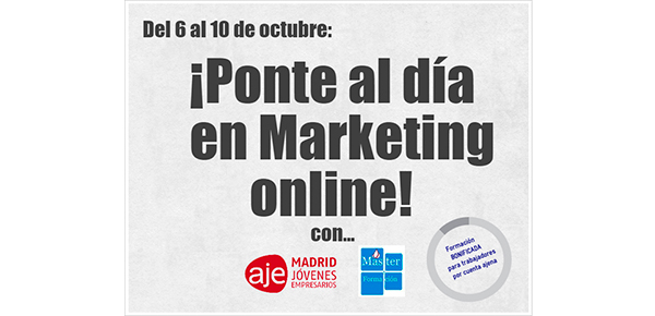 6 de octubre al 10 de octubre de 2014: Taller “Marketing en Internet: Marketing 2.0”