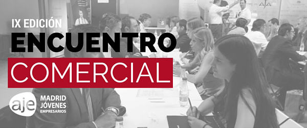 12 de noviembre 2015: IX Encuentro Comercial AJE Madrid