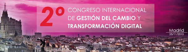 25 de Noviembre 2015: II Congreso Gestión del Cambio