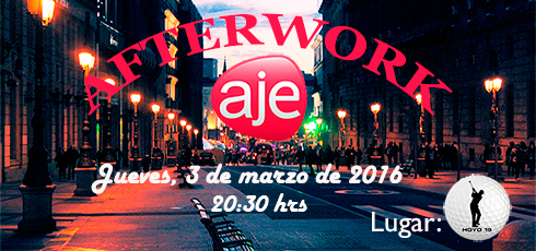 3 de marzo 2016: Afterwork AJE Madrid