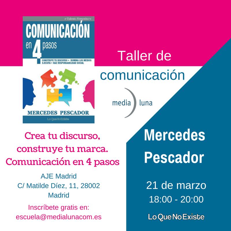 21 de marzo: Taller de Comunicación en 4 pasos